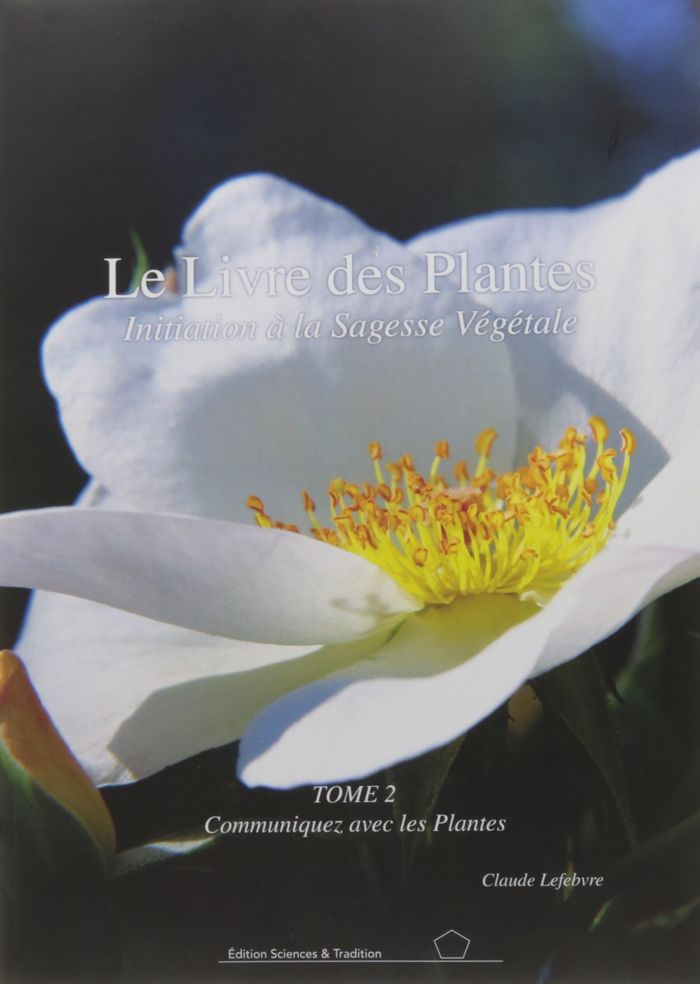 Couverture du livre « LE LIVRE DES PLANTES TOMES 1 ET 2 EN COFFRET » de Claude Lefebvre, librairie Les Contes Infusés à Corte