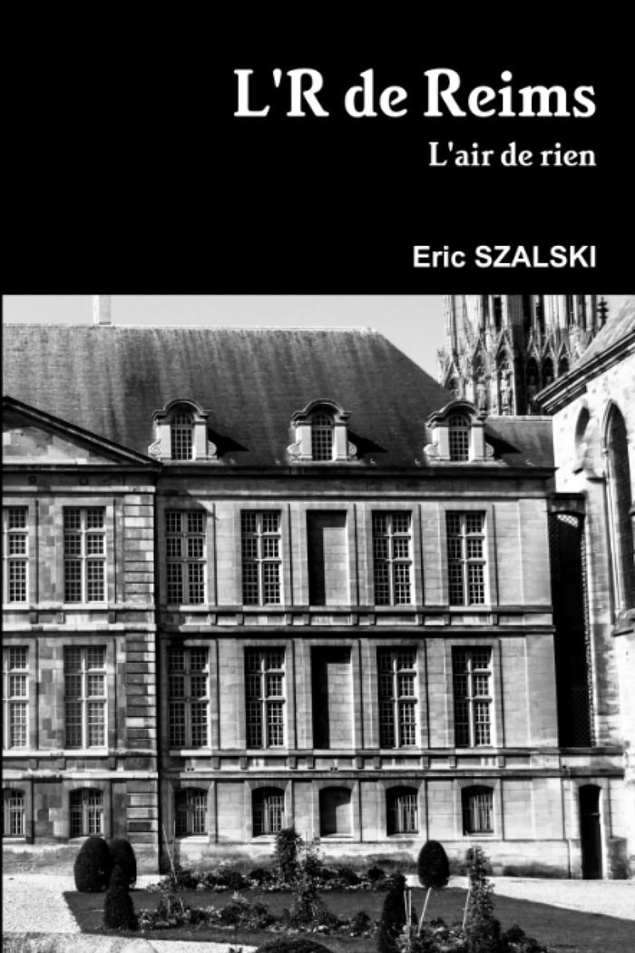 Couverture du livre « L'R DE REIMS », librairie Les Contes Infusés à Corte