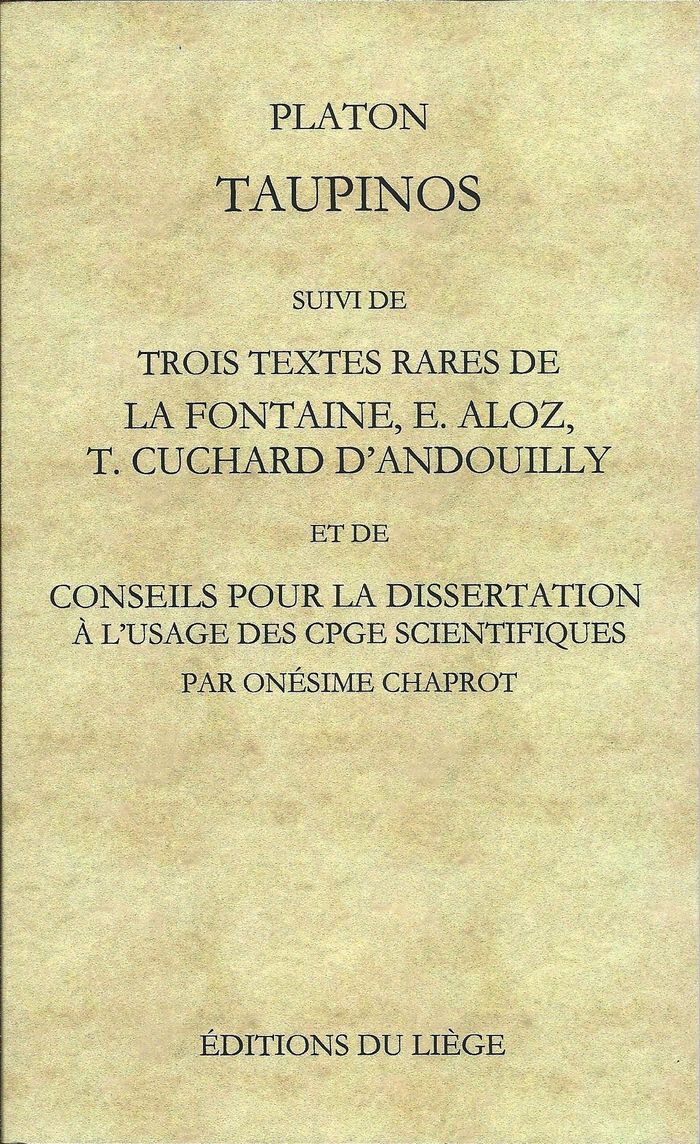 Couverture du livre « TAUPINOS SUIVI DE TROIS TEXTES RARES DE LA FONTAINE, E. ALOZ, T. CUCHARD D'ANDOUILLY », librairie Les Contes Infusés à Corte