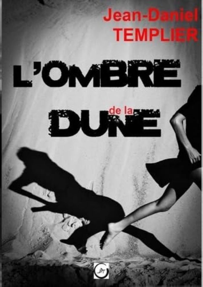 Couverture du livre « L'OMBRE DE LA DUNE » de Templier Jean-Daniel, librairie Les Contes Infusés à Corte