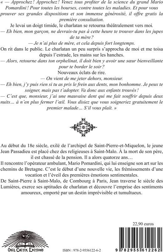 Quatrième de couverture de « JEAN PASSADIEU - CHARLATAN DE SAINT-PIERRE »
