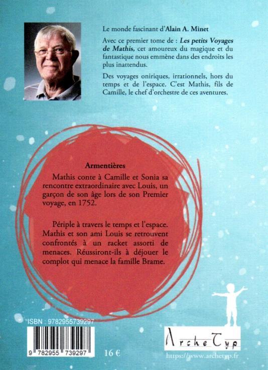 Quatrième de couverture de « LES PETITS VOYAGES DE MATHIS - T01 - PREMIER VOYAGE »