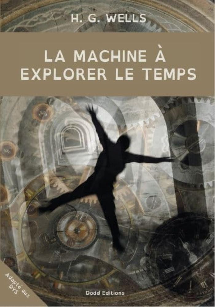 Couverture du livre « La machine à explorer le temps » de H. G. Wells, librairie Les Contes Infusés à Corte