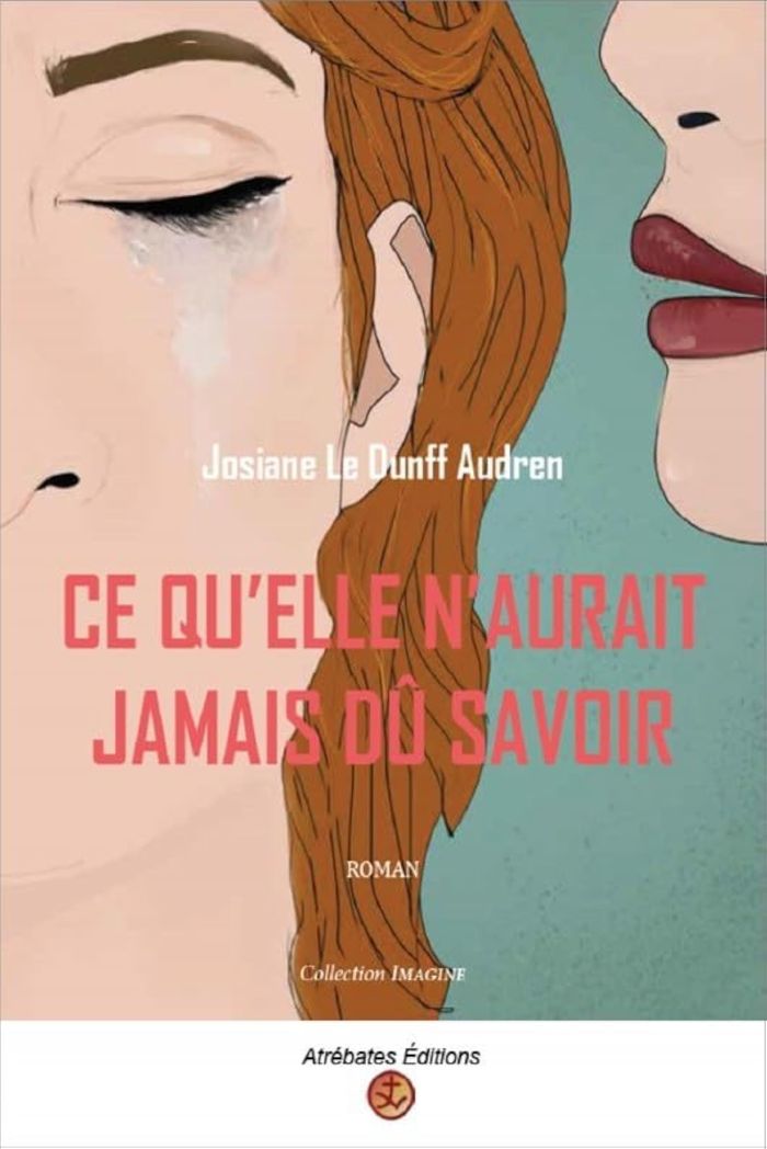 Couverture du livre « CE QU'ELLE N'AURAIT JAMAIS DU SAVOIR », librairie Les Contes Infusés à Corte