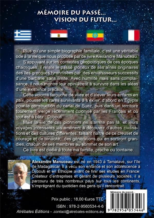 Quatrième de couverture de « MEMOIRE DU PASSE... VISION DU FUTUR... »