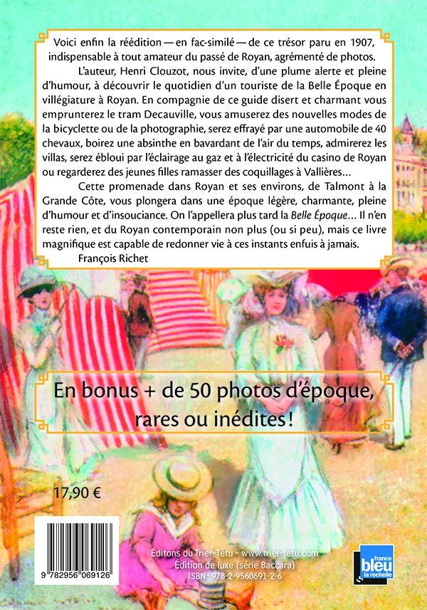 Quatrième de couverture de « LES PLAGES D'OR - LA BELLE EPOQUE DE ROYAN »