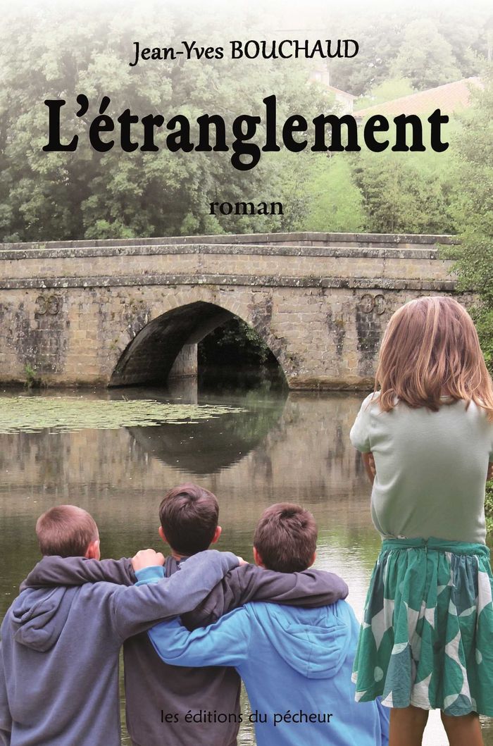 Couverture du livre « L'ETRANGLEMENT » de Jean-Yves Bouchaud, librairie Les Contes Infusés à Corte
