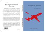 Quatrième de couverture de « LA LANGUE DE TAMANOIR »