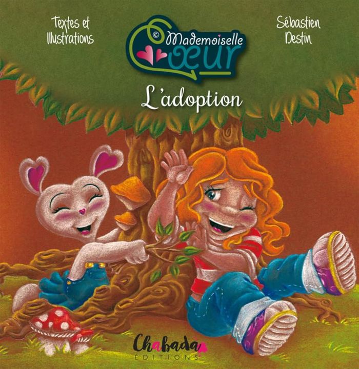 Couverture du livre « MADEMOISELLE COEUR - T01 - L'ADOPTION - MADEMOISELLE COEUR », librairie Les Contes Infusés à Corte