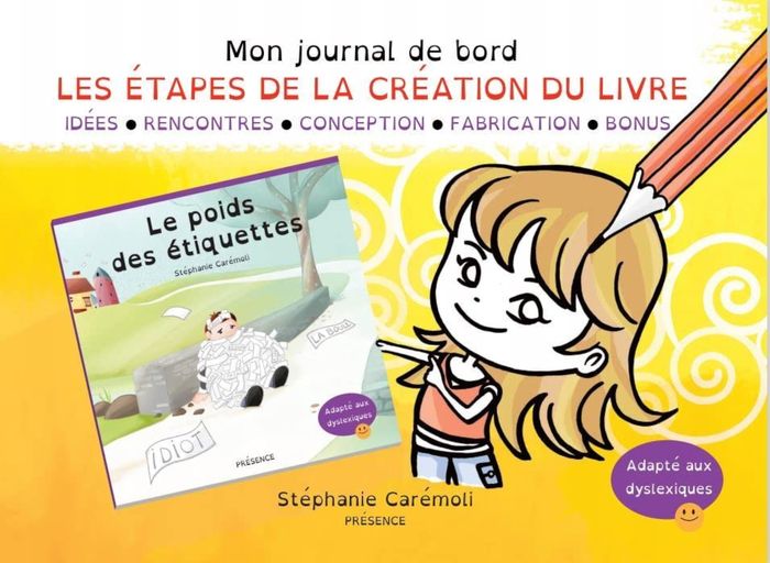 Couverture du livre « MON JOURNAL DE BORD : LES ETAPES DE LA CREATION DU LIVRE "LE POIDS DES ETIQUETTES" - LES ETAPES DE L » de Stephanie Caremoli, librairie Les Contes Infusés à Corte