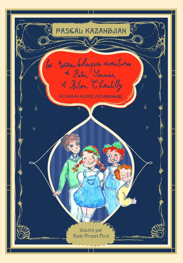 Couverture du livre « LES ROCAMBOLESQUES AVENTURES DE PETER SONNIER ET BILON CHANTILLY - T01 - LES ROCAMBOLESQUES AVENTURE », librairie Les Contes Infusés à Corte