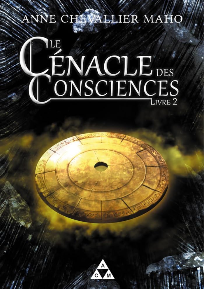 Couverture du livre « LE CENACLE DES CONSCIENCES - LIVRE 2 », librairie Les Contes Infusés à Corte