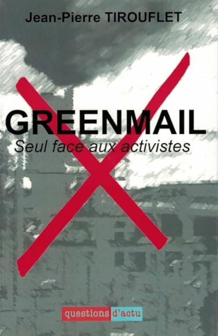 Couverture du livre « GREENMAIL - SEUL FACE AUX ACTIVISTES », librairie Les Contes Infusés à Corte