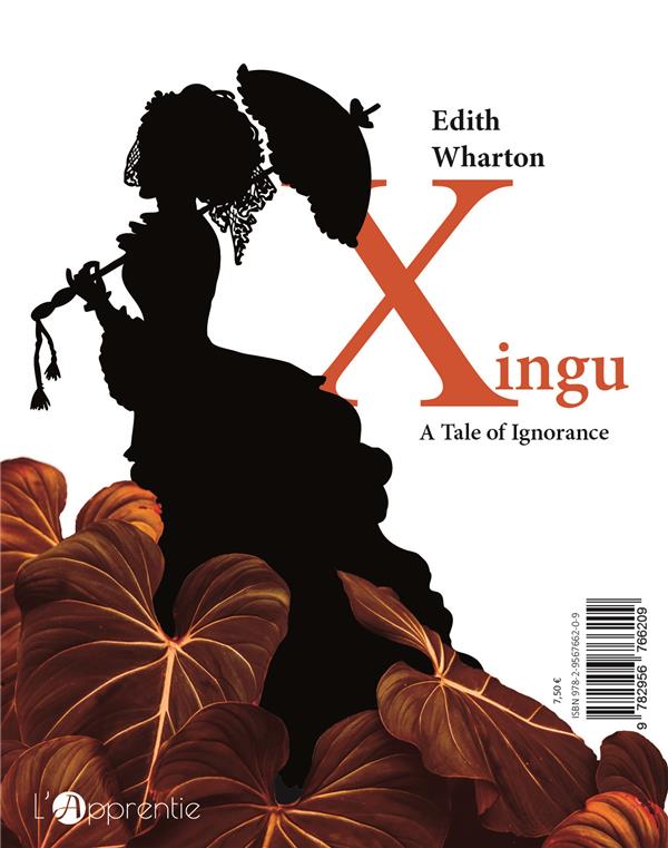 Quatrième de couverture de « Xingu ou L'art subtil de l'ignorance »