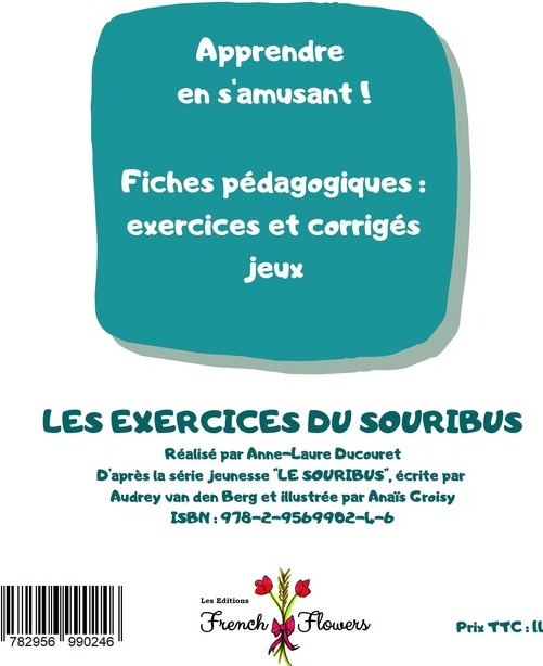 Quatrième de couverture de « LES EXERCICES DU SOURIBUS »