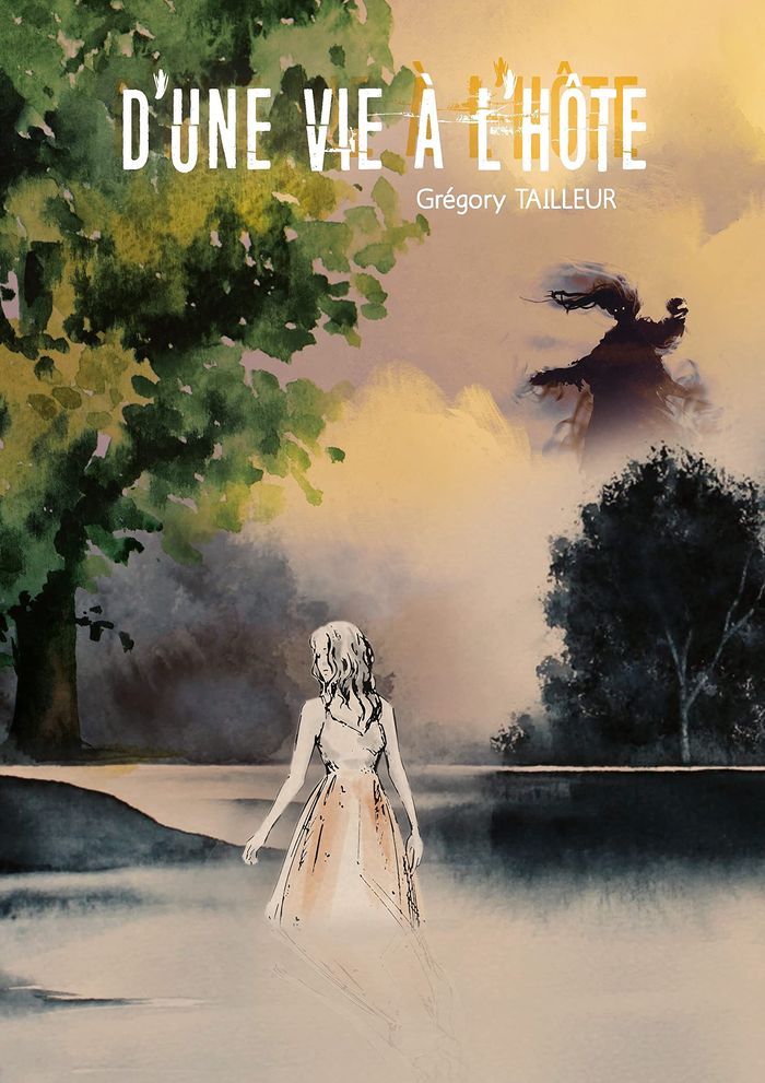 Couverture du livre « D'UNE VIE A L'HOTE » de Gregory Tailleur, librairie Les Contes Infusés à Corte