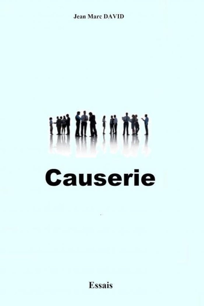 Couverture du livre « CAUSERIE » de Marc David Jean, librairie Les Contes Infusés à Corte