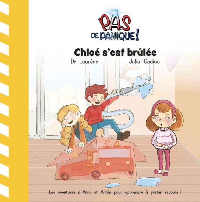 Couverture du livre « Chloé s'est brûlée » de Dr. Laurène, librairie Les Contes Infusés à Corte