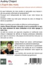 Quatrième de couverture de « L'ESPRIT DES MOTS - EXPLORATIONS D'UNE ANTHROPOLOGUE POUR RETROUVER SENS ET COHERENCE »