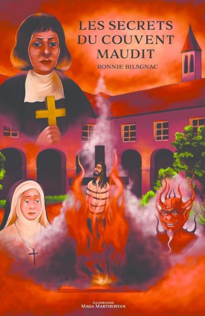 Couverture du livre « LES SECRETS DU COUVENT MAUDIT » de Ronnie Bilsgnac, librairie Les Contes Infusés à Corte