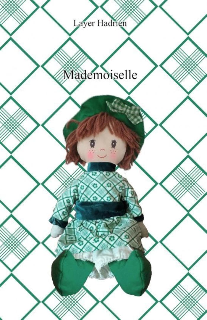 Couverture du livre « MADEMOISELLE » de Layer Hadrien, librairie Les Contes Infusés à Corte