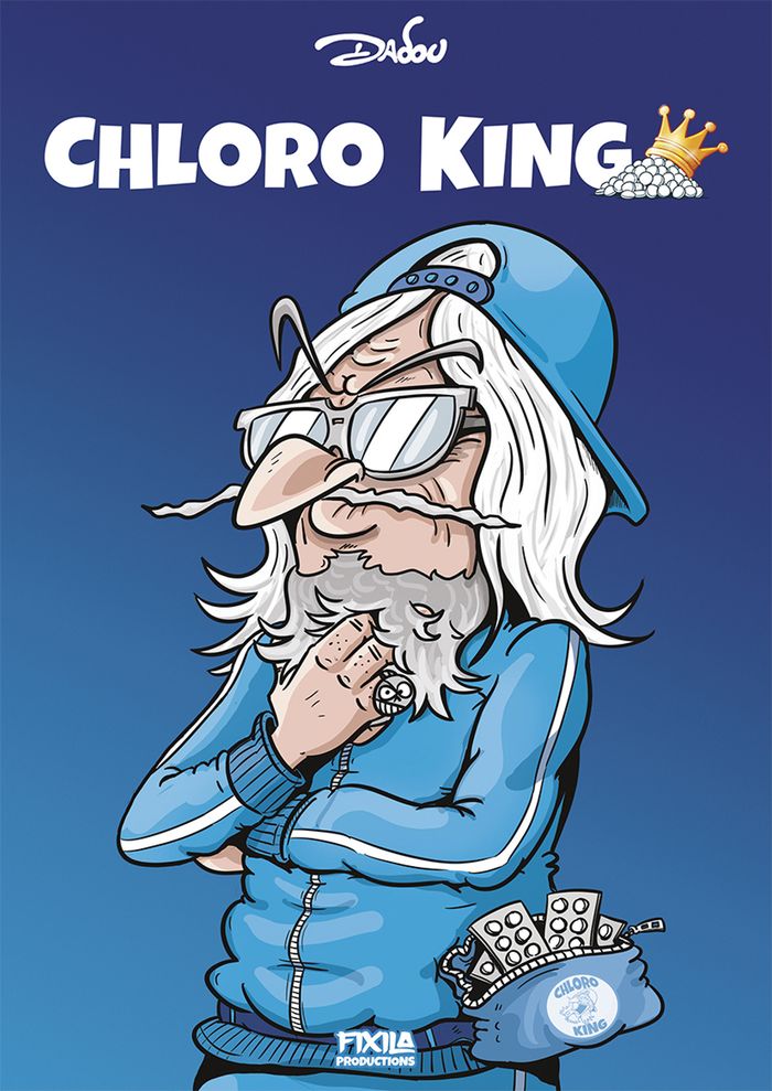 Couverture du livre « CHLORO KING - T01 - CHLORO KING » de Dadou, librairie Les Contes Infusés à Corte