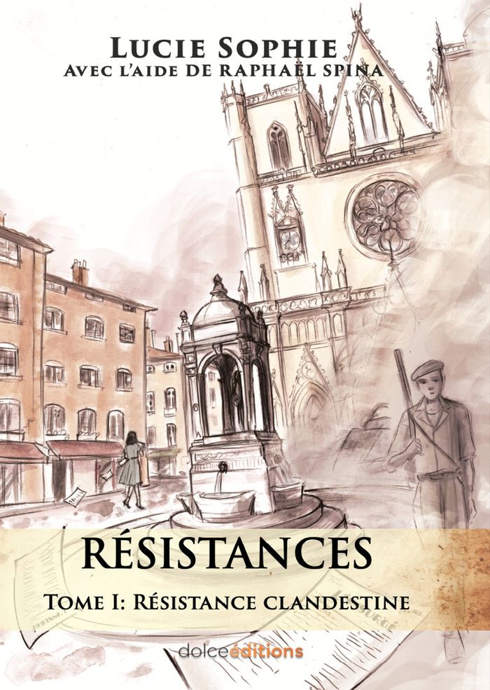 Couverture du livre « Résistance clandestine » de Lucie Sophie, librairie Les Contes Infusés à Corte