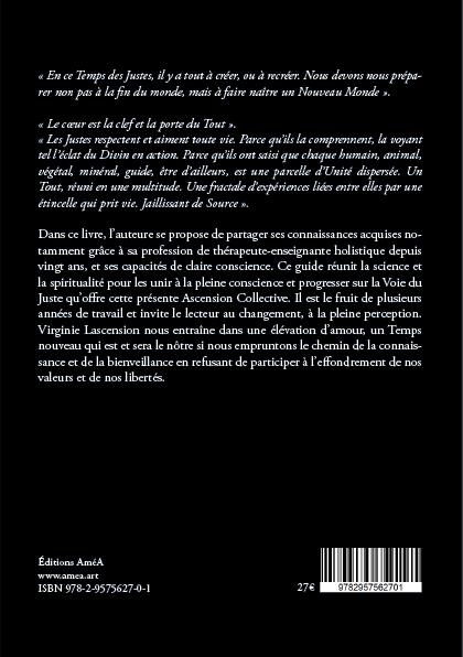 Quatrième de couverture de « LE TEMPS DES JUSTES - ASCENSION COLLECTIVE 2020-2035 »