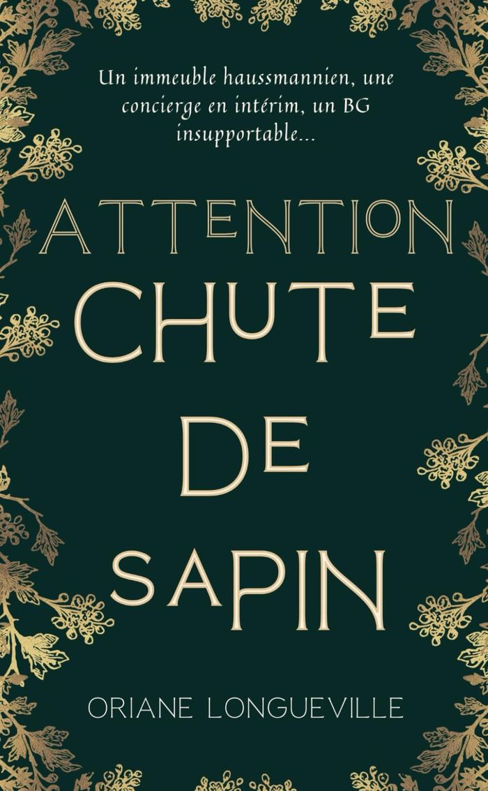 Couverture du livre « Attention chute de sapin » de Oriane Longueville, librairie Les Contes Infusés à Corte