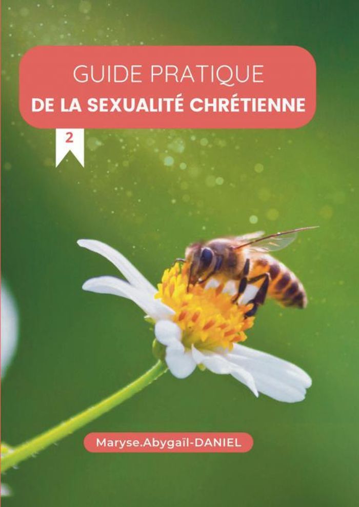 Couverture du livre « GUIDE PRATIQUE DE LA SEXUALITE », librairie Les Contes Infusés à Corte