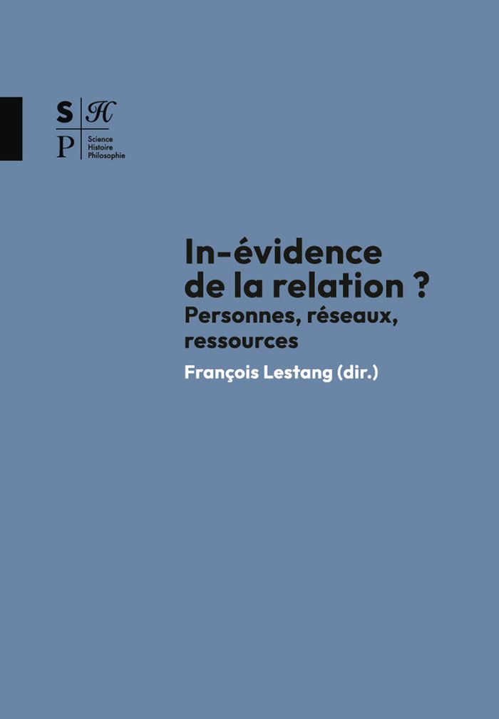 Couverture du livre « In-évidence de la relation ? : personnes, réseaux, ressources » de François Lestang, librairie Les Contes Infusés à Corte