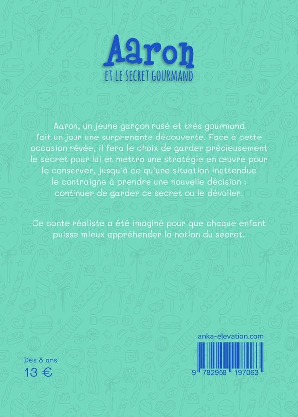 Quatrième de couverture de « Aaron et le secret gourmand »