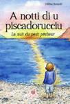 Couverture du livre « A notti di u piscadorucciu » de Hélène Bonardi, librairie Les Contes Infusés à Corte