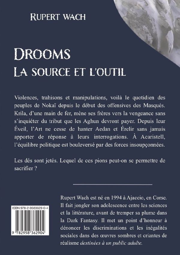 Quatrième de couverture de « LA SOURCE ET L'OUTIL - DROOMS »