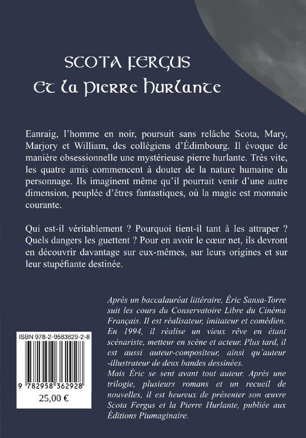 Quatrième de couverture de « SCOTA FERGUS ET LA PIERRE HURLANTE »