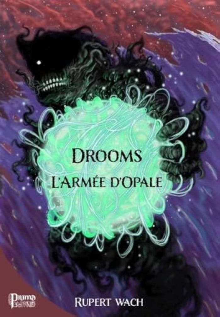 Couverture du livre « L'ARMEE D'OPALE - DROOMS » de Rupert Wach, librairie Les Contes Infusés à Corte