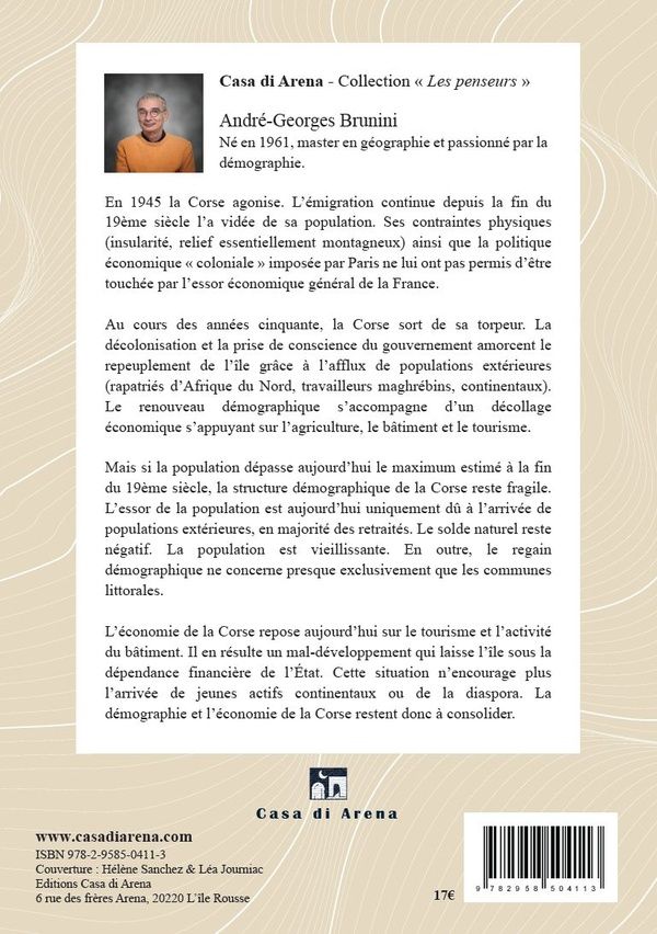 Quatrième de couverture de « LES BOULEVERSEMENTS DEMOGRAPHIQUES DE LA CORSE CONTEMPORAINE - DEMOGRAPHIE DE LA CORSE DE 1945 A NOS »