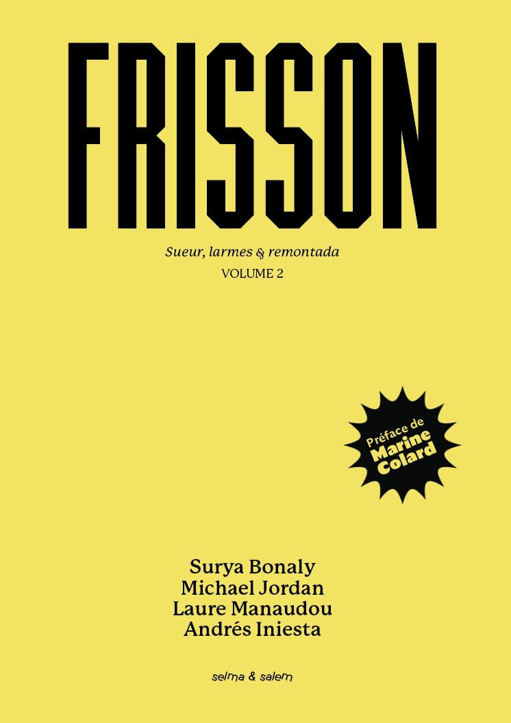 Couverture du livre « FRISSON (VOL. 2) - SUEUR, LARMES ET REMONTADA », librairie Les Contes Infusés à Corte