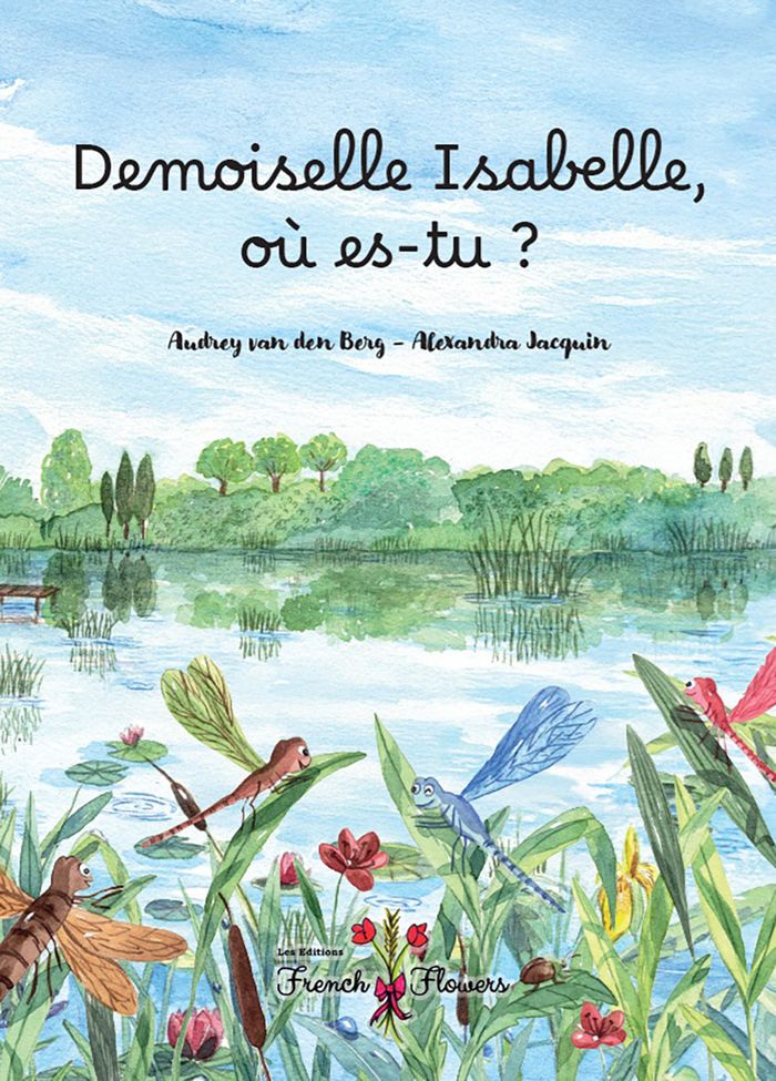 Couverture du livre « Demoiselle Isabelle, où es-tu ? » de Audrey Van den Berg, librairie Les Contes Infusés à Corte