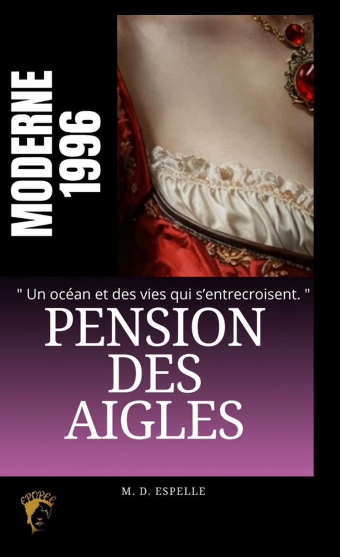 Couverture du livre « Pension des aigles » de Mélanie Espelle, librairie Les Contes Infusés à Corte