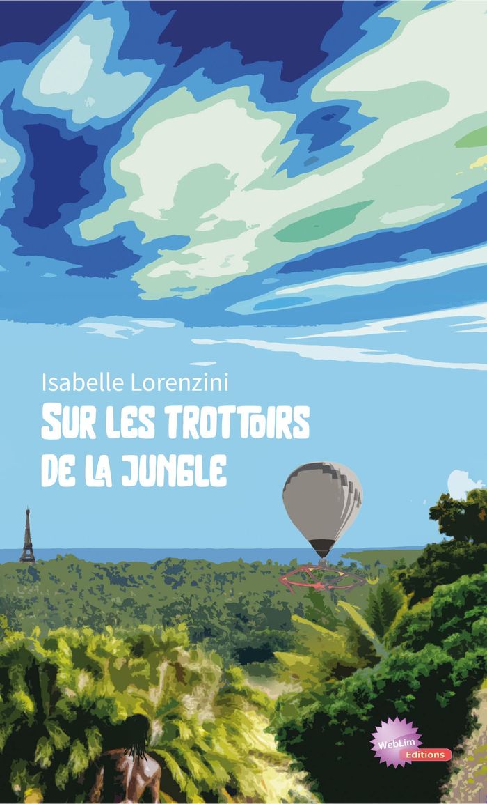 Couverture du livre « SUR LES TROTTOIRS DE LA JUNGLE » de Lorenzini/meriguet, librairie Les Contes Infusés à Corte