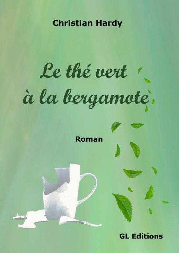 Couverture du livre « LE THE VERT A LA BERGAMOTE » de Hardy Christian, librairie Les Contes Infusés à Corte