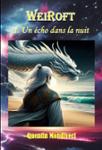 Couverture du livre « Un écho dans la nuit » de Quentin Mondiveci, librairie Les Contes Infusés à Corte