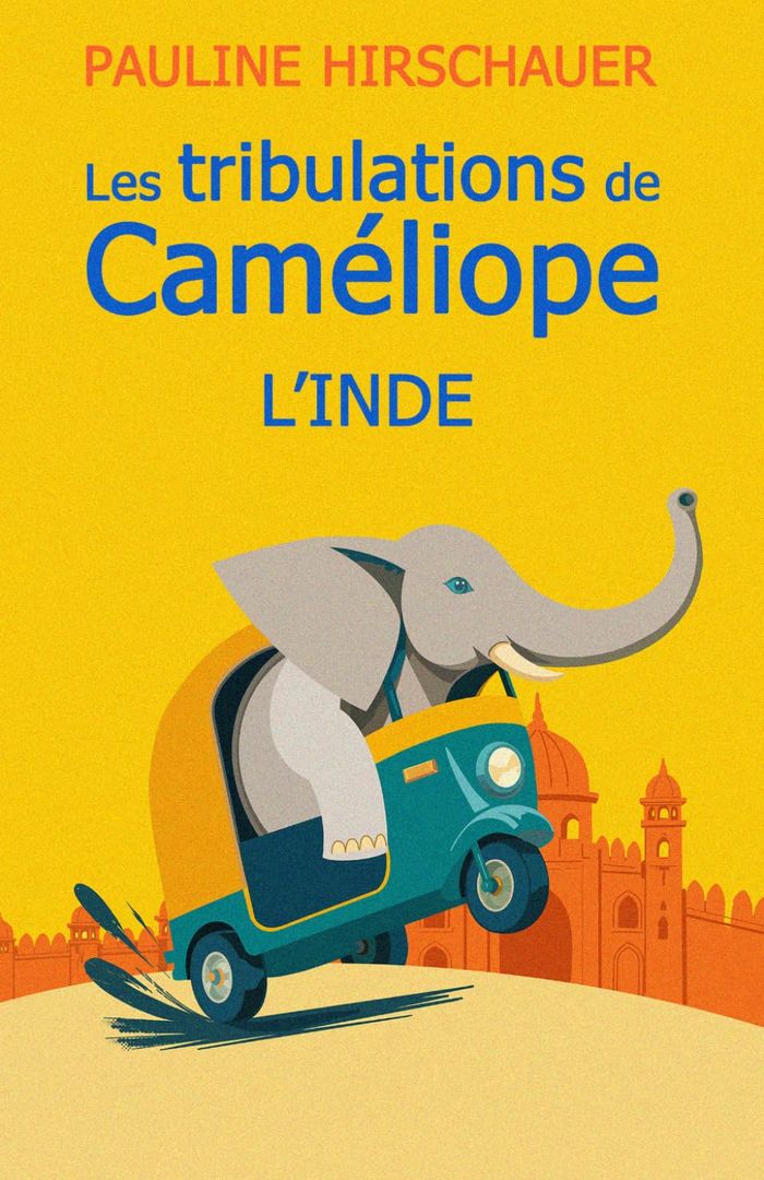 Couverture du livre « L'Inde : roman » de Pauline Hirschauer, librairie Les Contes Infusés à Corte
