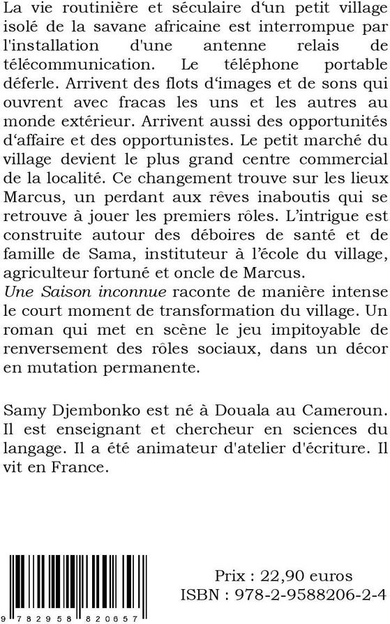 Quatrième de couverture de « Une saison inconnue : roman »
