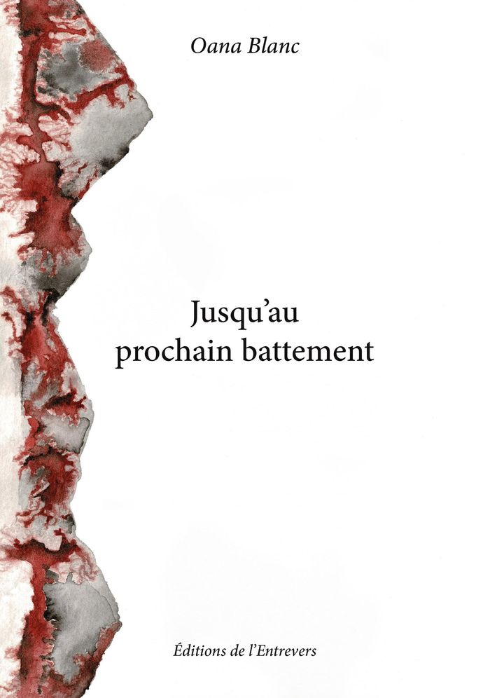 Couverture du livre « Jusqu'au prochain battement » de Oana Blanc, librairie Les Contes Infusés à Corte