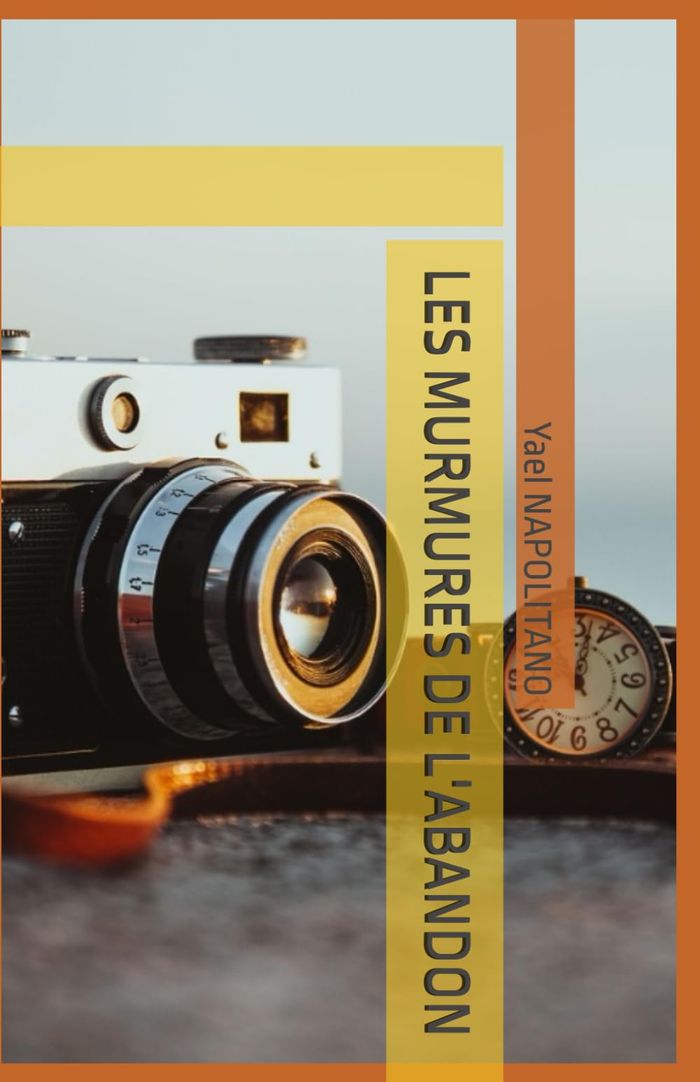 Couverture du livre « Les murmures de l'abandon » de Yael Sultan Napolitano, librairie Les Contes Infusés à Corte