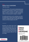 Quatrième de couverture de « Bureau police européenne, BPE : l'aube d'une aventure »
