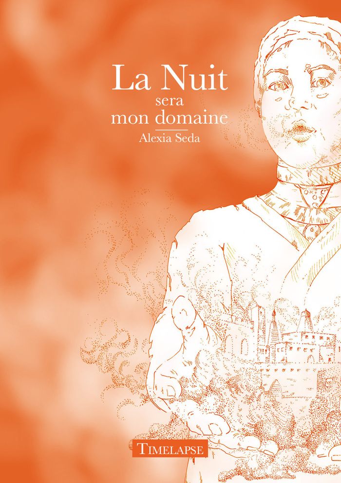 Couverture du livre « La nuit sera mon domaine » de Alexia Seda, librairie Les Contes Infusés à Corte