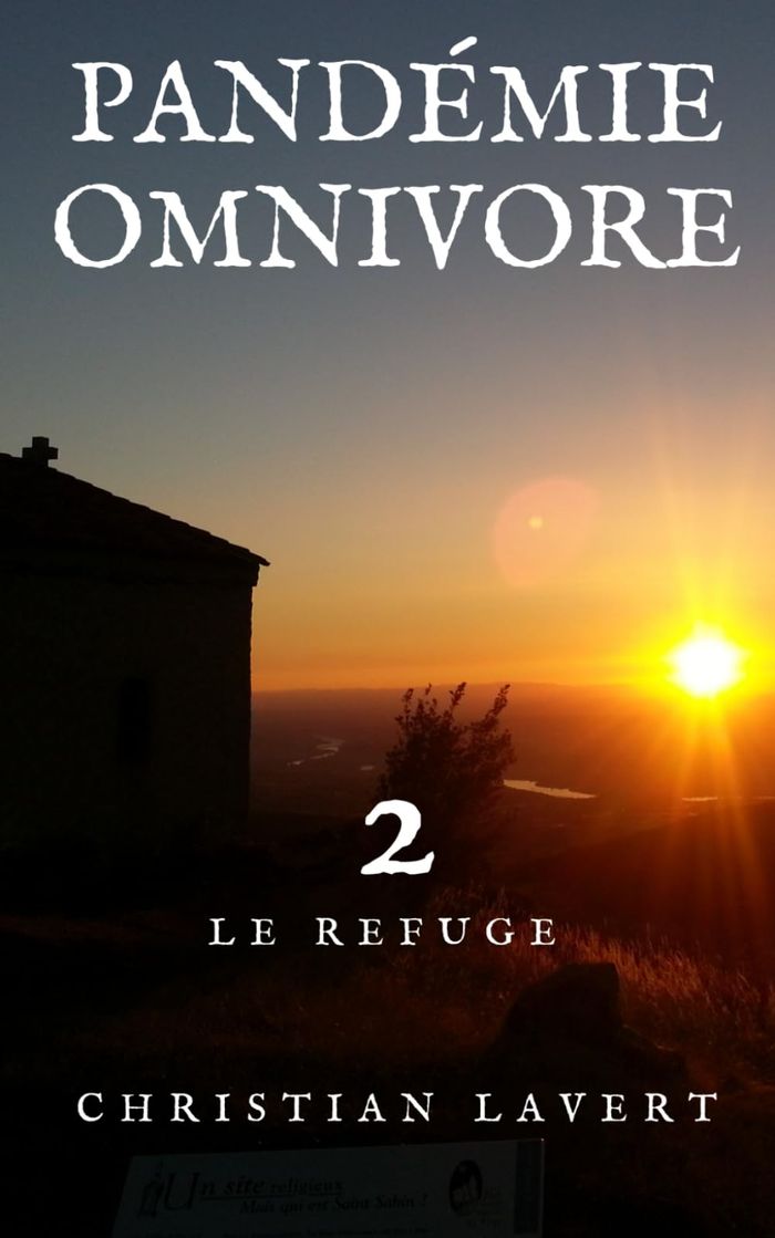 Couverture du livre « Le refuge » de Christian Lavert, librairie Les Contes Infusés à Corte